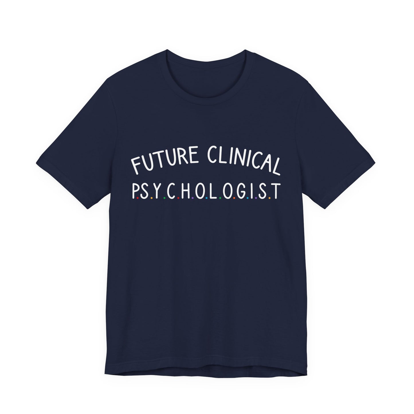 Unisex Funny T-Shirt Future Psychologist Tee
