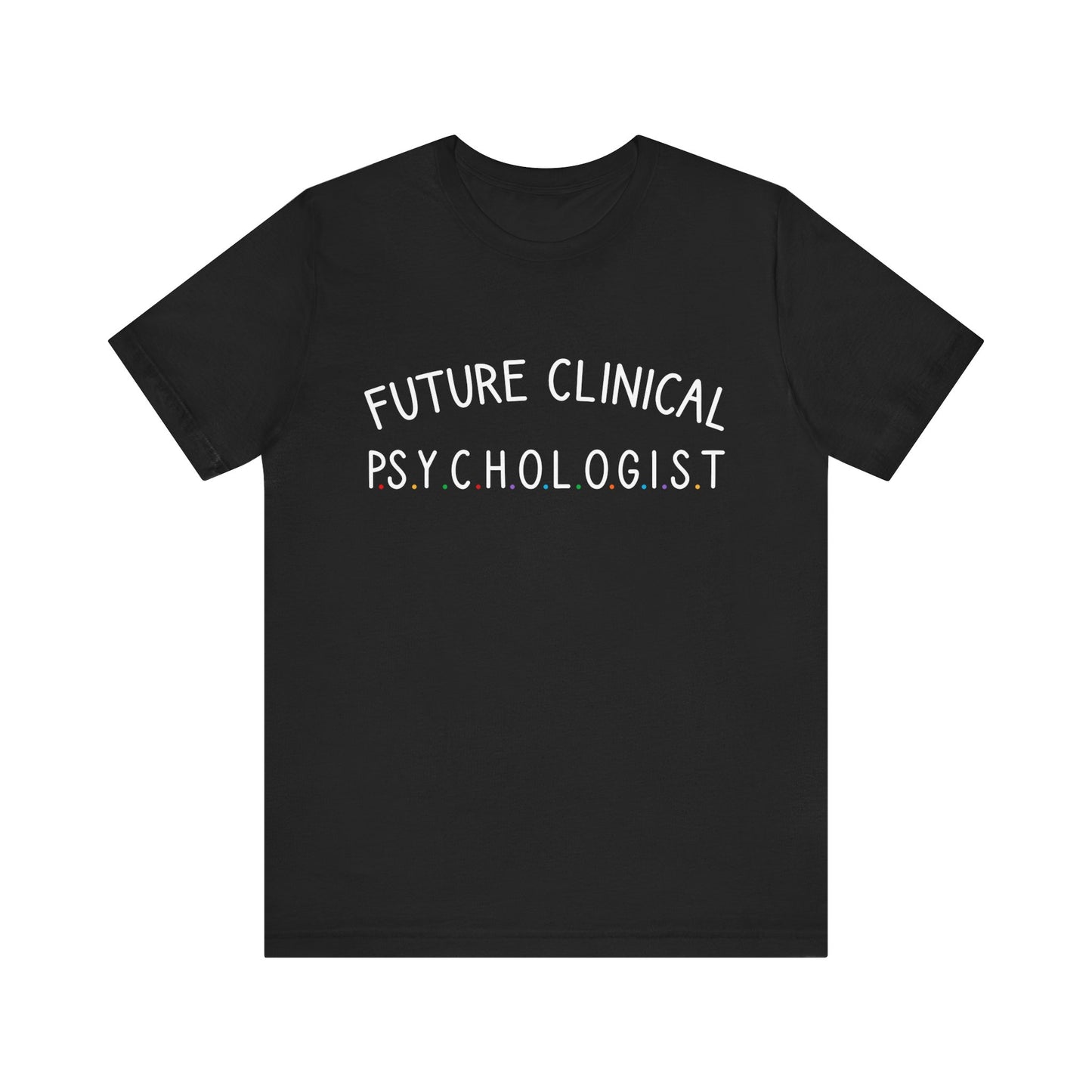 Unisex Funny T-Shirt Future Psychologist Tee