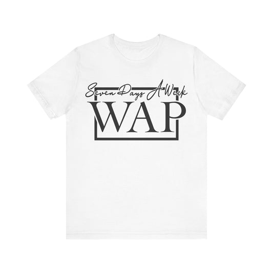 Unisex T Shirt Short Sleeve Seven Days A Week WAP Jersey Tee Crew Neck