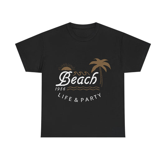 Men T-Shirt Short Sleeve Heavy Cotton Tee Beach Life And Party, S to 2XL