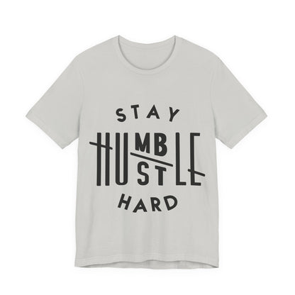 Unisex T Shirt Short Sleeve Stay Humble Hustle Hard Jersey Tee Crew Neck