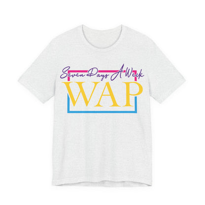 Unisex T Shirt Short Sleeve Seven Days A Week WAP Color Jersey Tee Crew Neck