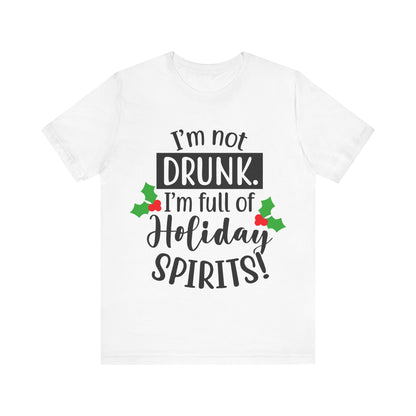 Men's T Shirt Short Sleeve I'm Not Drunk Jersey Tee Crew Neck