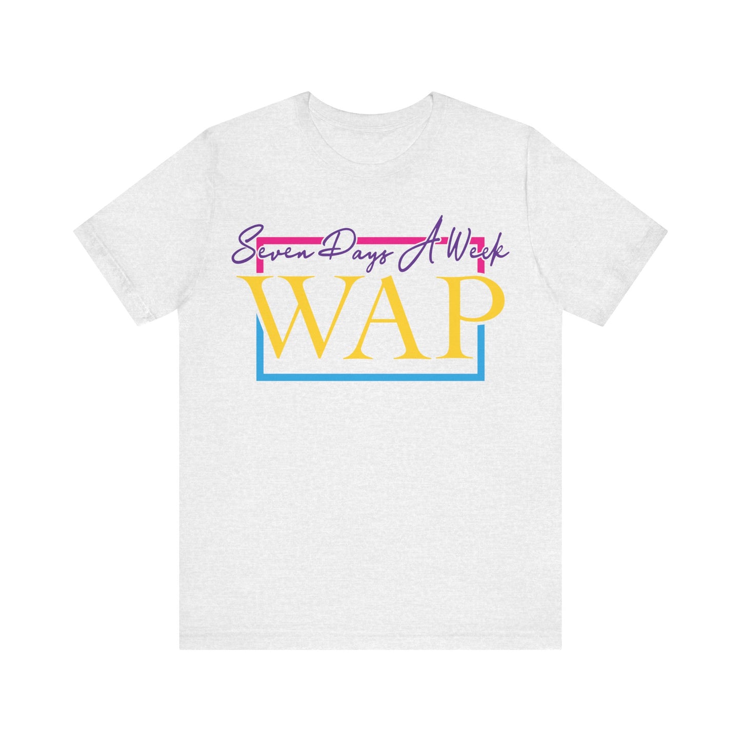 Unisex T Shirt Short Sleeve Seven Days A Week WAP Color Jersey Tee Crew Neck