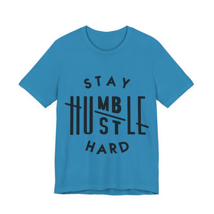 Unisex T Shirt Short Sleeve Stay Humble Hustle Hard Jersey Tee Crew Neck