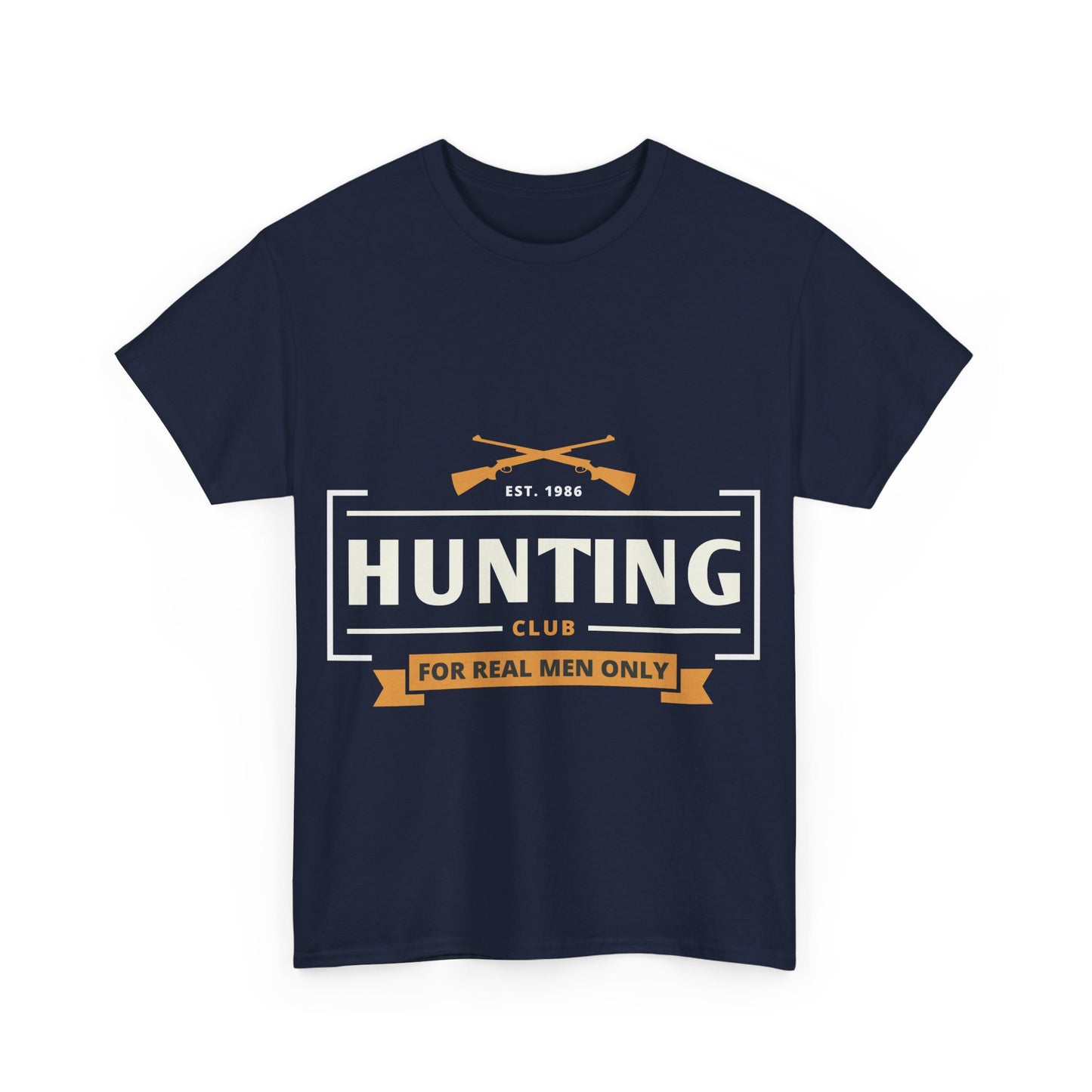 Men T-Shirt Short Sleeve Hunting Club For Real Men Heavy Cotton Tee Black, Navy