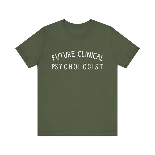 Unisex Funny T-Shirt Future Psychologist Tee