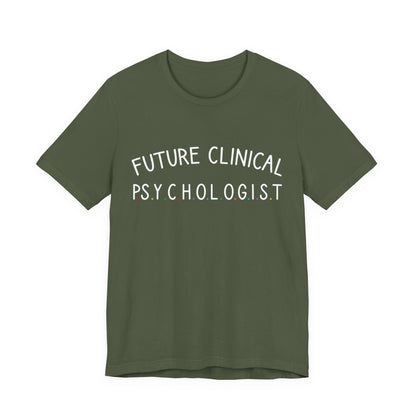 Unisex Funny T-Shirt Future Psychologist Tee