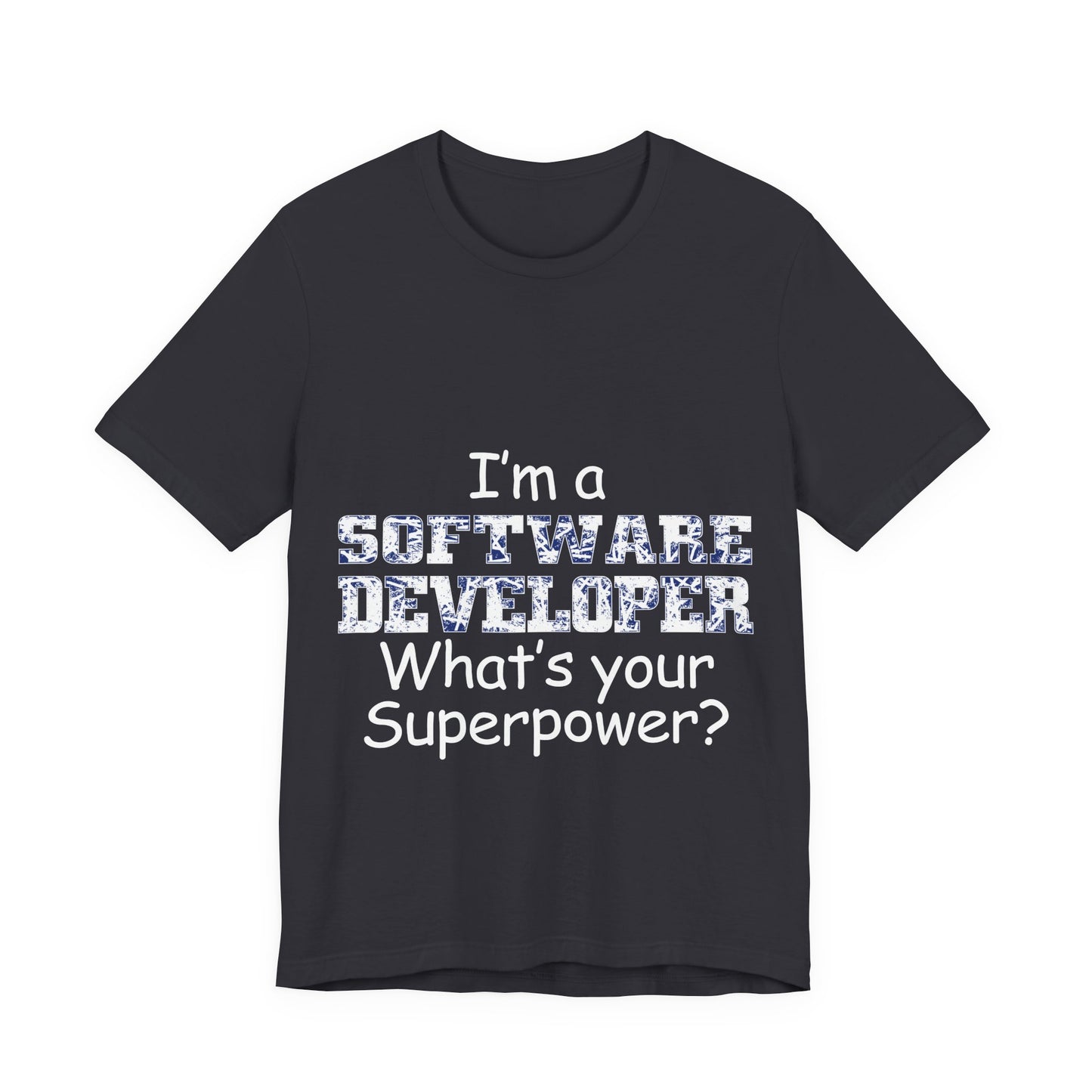 Men's T Shirt Crew Neck Short Sleeve Jersey Tee Software Developer