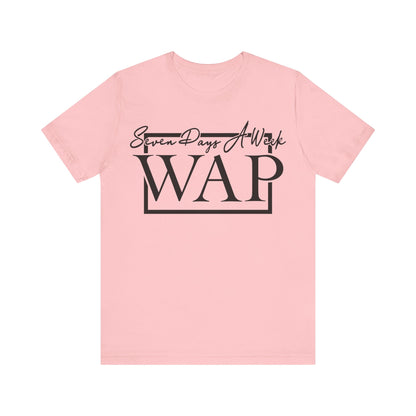 Unisex T Shirt Short Sleeve Seven Days A Week WAP Jersey Tee Crew Neck