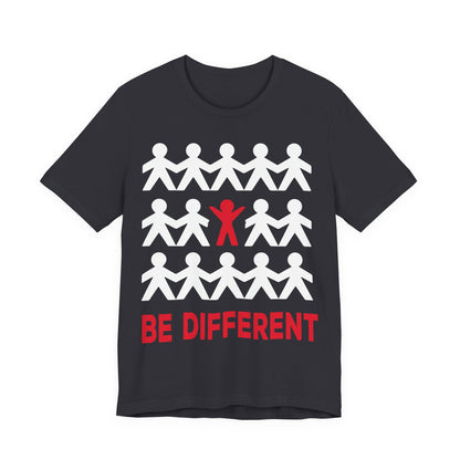 Unisex T Shirt Jersey Short Sleeve Tee Crew Neck Be Different