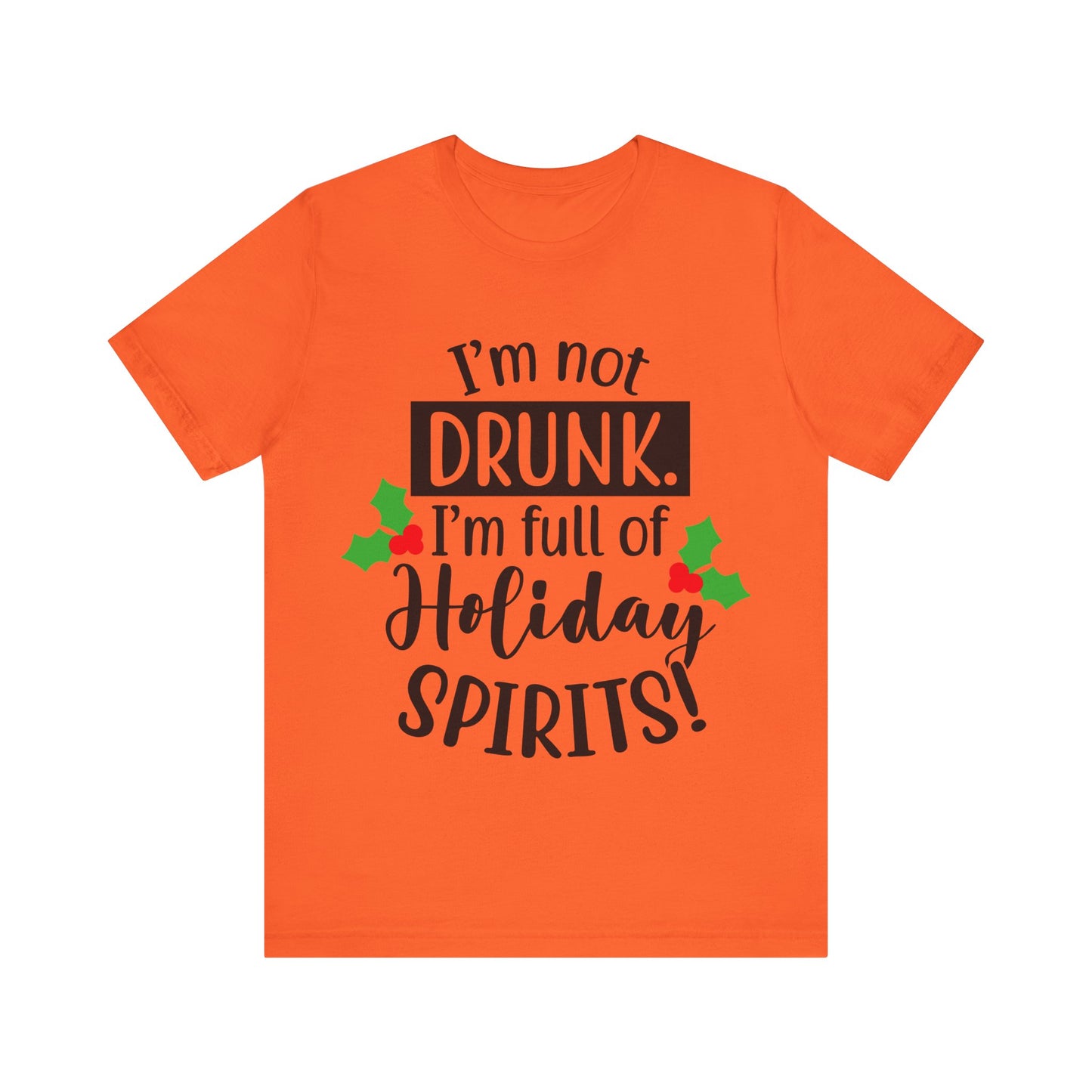 Men's T Shirt Short Sleeve I'm Not Drunk Jersey Tee Crew Neck