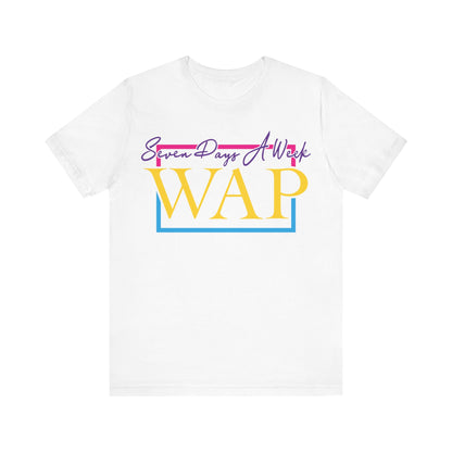Unisex T Shirt Short Sleeve Seven Days A Week WAP Color Jersey Tee Crew Neck