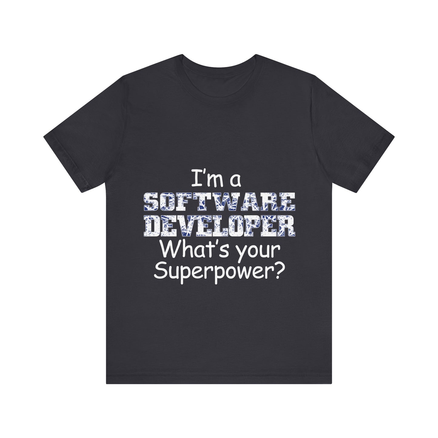 Men's T Shirt Crew Neck Short Sleeve Jersey Tee Software Developer