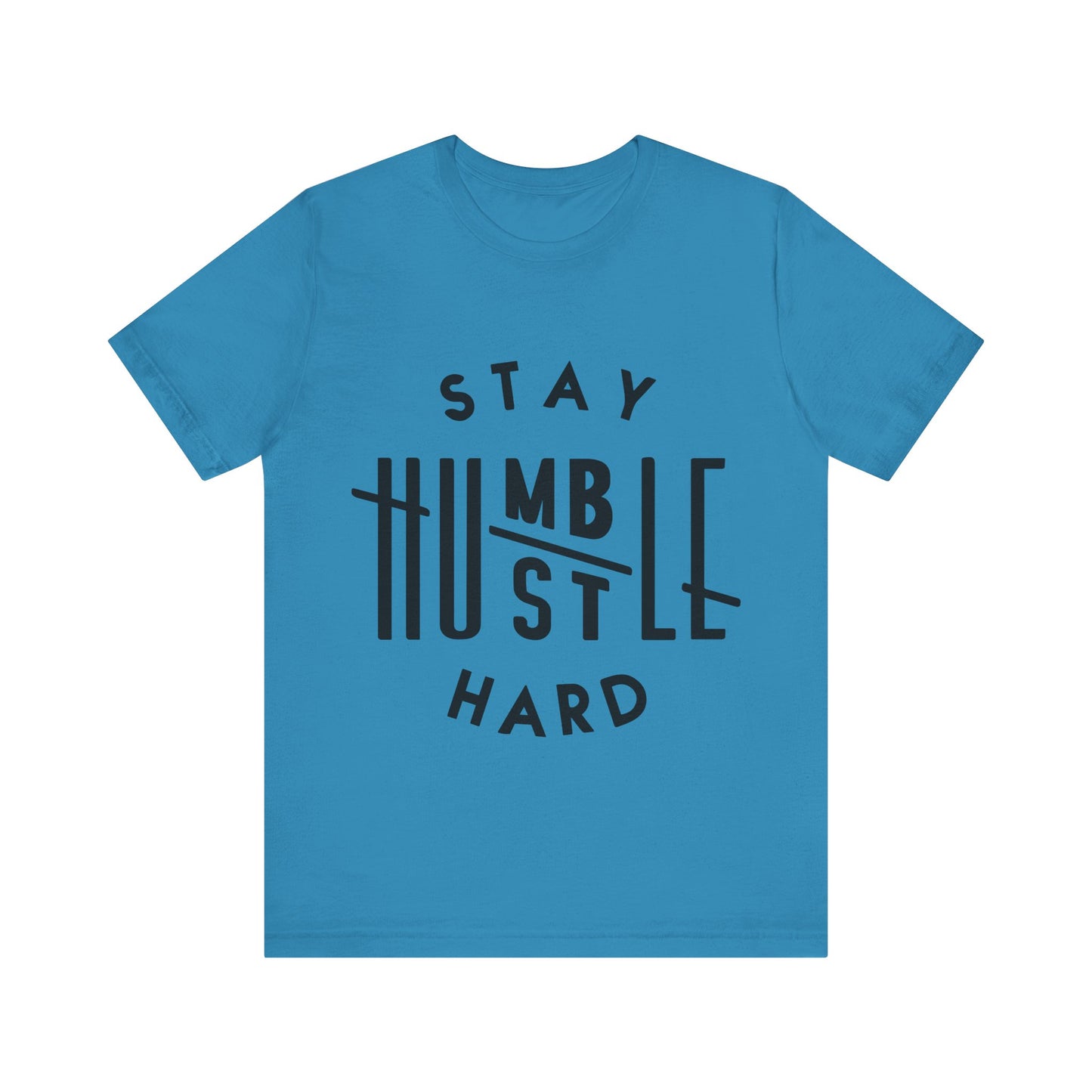 Unisex T Shirt Short Sleeve Stay Humble Hustle Hard Jersey Tee Crew Neck