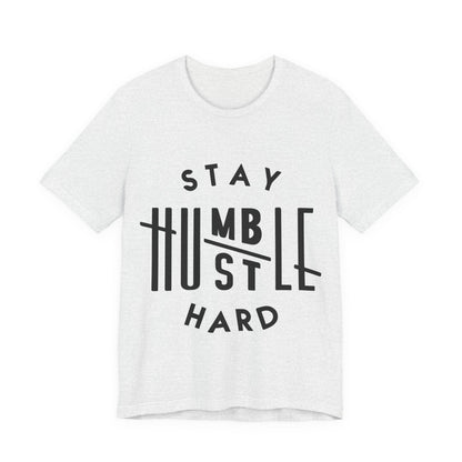 Unisex T Shirt Short Sleeve Stay Humble Hustle Hard Jersey Tee Crew Neck