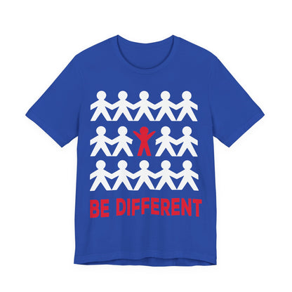 Unisex T Shirt Jersey Short Sleeve Tee Crew Neck Be Different