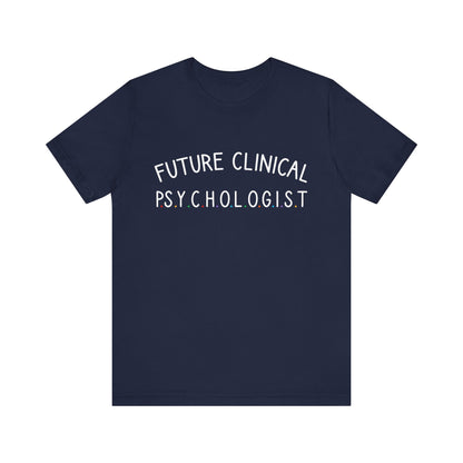 Unisex Funny T-Shirt Future Psychologist Tee