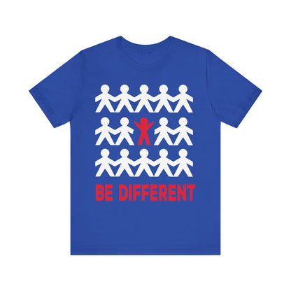 Unisex T Shirt Jersey Short Sleeve Tee Crew Neck Be Different