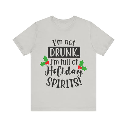 Men's T Shirt Short Sleeve I'm Not Drunk Jersey Tee Crew Neck