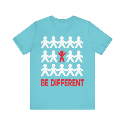 Unisex T Shirt Jersey Short Sleeve Tee Crew Neck Be Different