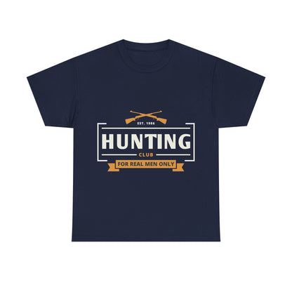 Men T-Shirt Short Sleeve Hunting Club For Real Men Heavy Cotton Tee Black, Navy